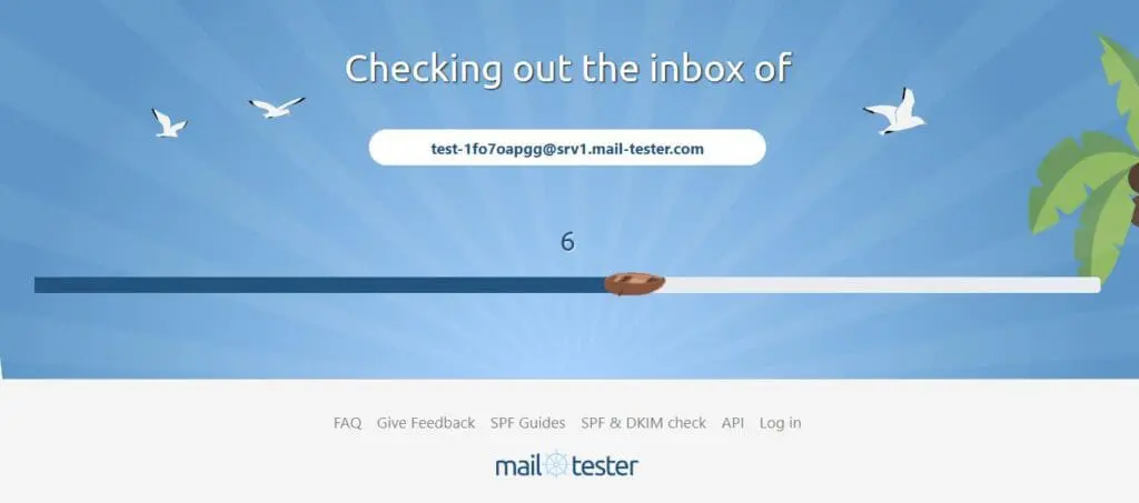 Mail Tester Step 2, waiting for the email to arrive to check it